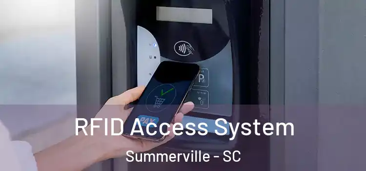  RFID Access System Summerville - SC